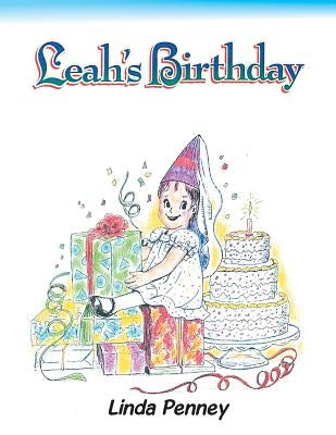 Leah's Birthday by Penney, Linda