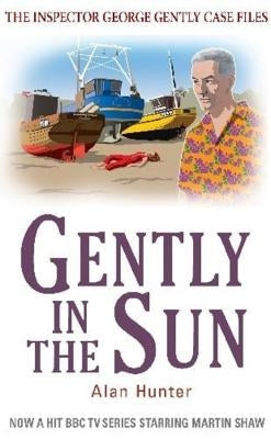 Gently in the Sun by Hunter, Alan