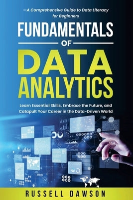Fundamentals of Data Analytics by Dawson, Russell