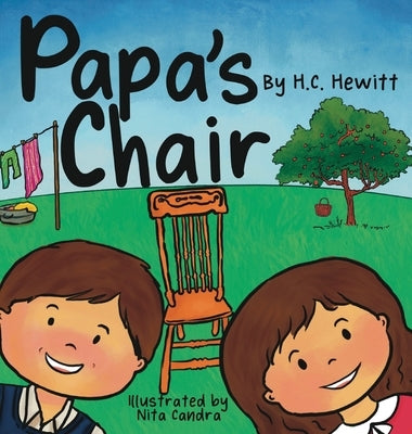 Papa's Chair by Hewitt, H. C.