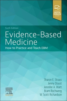 Evidence-Based Medicine by Straus, Sharon E.