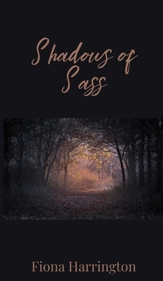 Shadows of Sass by Harrington, Fiona