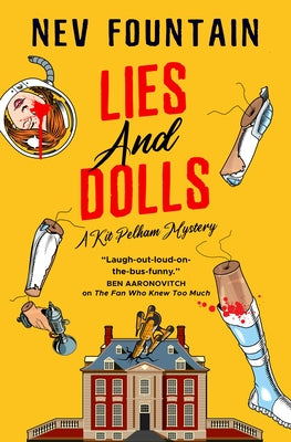 Lies and Dolls: The Kit Pelham Mysteries by Fountain, Nev