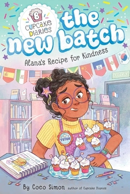 Alana's Recipe for Kindness by Simon, Coco