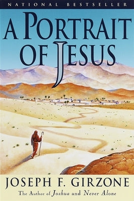 A Portrait of Jesus by Girzone, Joseph F.
