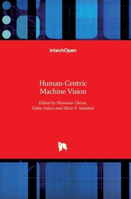 Human-Centric Machine Vision by Solari, Fabio