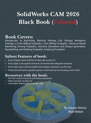 SolidWorks CAM 2026 Black Book: (Colored) by Verma, Gaurav