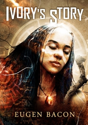 Ivory's Story by Bacon, Eugen