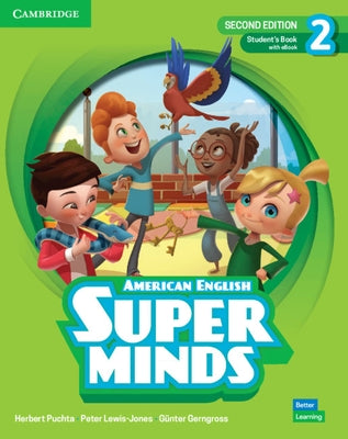 Super Minds Level 2 Student's Book with eBook American English by Puchta, Herbert