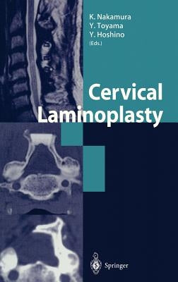 Cervical Laminoplasty by Nakamura, K.