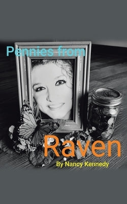 Pennies from Raven by Kennedy, Nancy