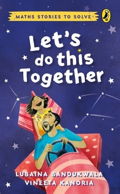 Let's Do This Together by Bandukwala, Lubaina