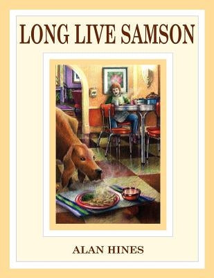 Long Live Samson by Hines, Alan Mann