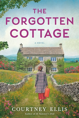The Forgotten Cottage by Ellis, Courtney