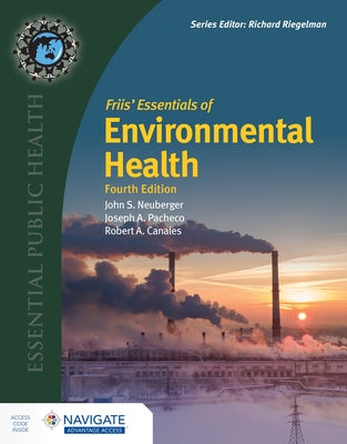 Friis' Essentials of Environmental Health by Neuberger, John S.