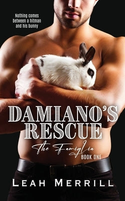 Damiano's Rescue by Merrill, Leah