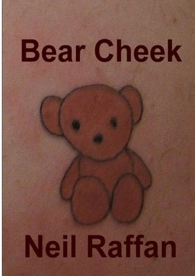 Bear Cheek by Raffan, Neil