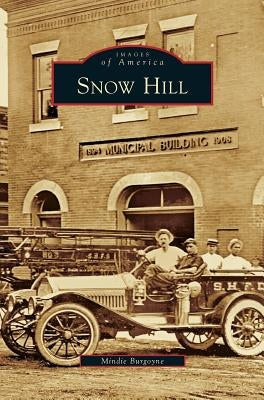 Snow Hill by Burgoyne, Mindie
