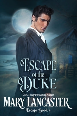 Escape of the Duke by Lancaster, Mary