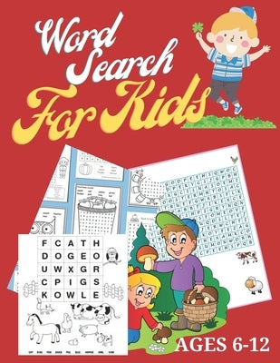 Word Search For Kids Ages 6-12: Word Search A Word Buzzles For Kids Size 8.5 x 11 Inches by Mitto, Ziz