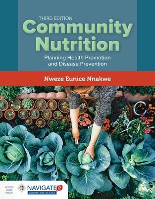Community Nutrition: . by Nnakwe, Nweze
