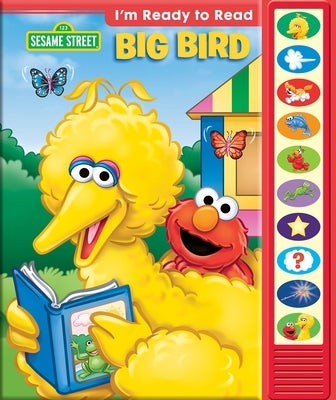 Sesame Street: Big Bird I'm Ready to Read Sound Book [With Battery] by Pi Kids