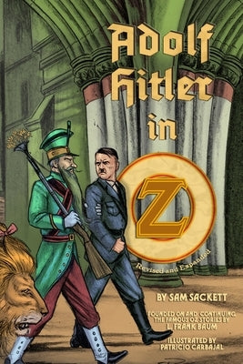 Adolf Hitler in Oz by Sackett, Sam