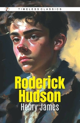 Roderick Hudson by James, Henry