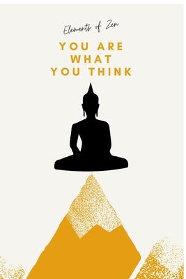 You Are What You Think by Us, All of