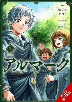 Almark, Vol. 2 (Manga) by Yunoki, Hiyoto