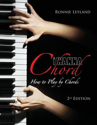 i Wanna Chord by Leyland, Ronnie