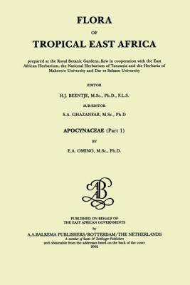 Flora of Tropical East Africa - Apocynaceae (2002) by Omino, E. A.