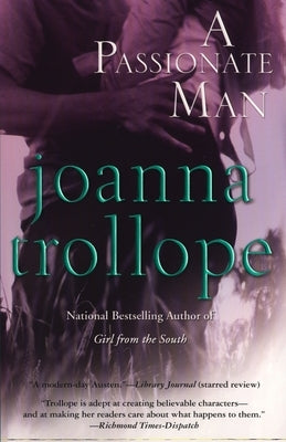 Passionate Man: Passionate Man: A Novel by Trollope, Joanna