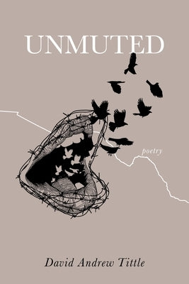 Unmuted: A Poetry Collection of Healing, Identity, and Reclamation by Tittle Caballero, Lisa