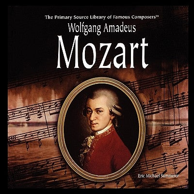 Wolfgang Amadeus Mozart by Summerer, Eric