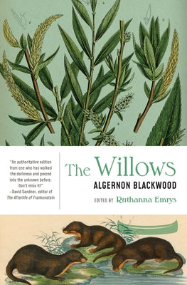 The Willows by Blackwood, Algernon