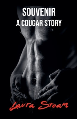 Souvenir: A Cougar Story by Steam, Laura