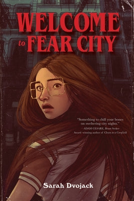 Welcome to Fear City by Dvojack, Sarah