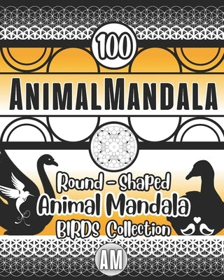 Avian marvels - AnimalMandala COLLECTION birds mandala: Birds animal mandala coloring book by To(ols), (Kno)Wledge &.