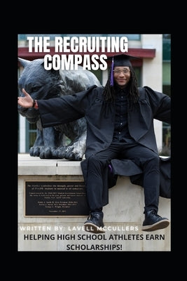 The Recruiting Compass by McCullers, Lavell