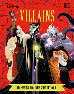Disney Villains the Essential Guide, New Edition by Dakin, Glenn