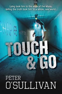 Touch & Go by O'Sullivan, Peter