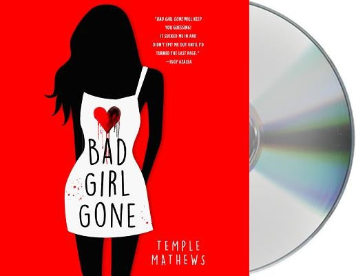 Bad Girl Gone by Mathews, Temple