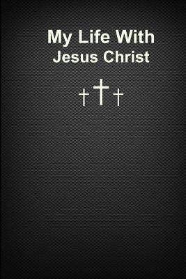 My Life with Jesus Christ: Black by Hyman, Corine