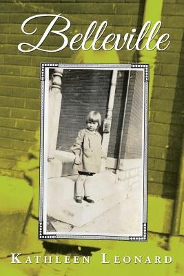 Belleville by Leonard, Kathleen