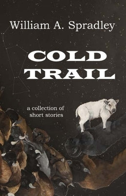 Cold Trail by Spradley, Danielle