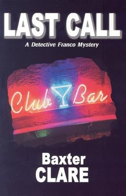 Last Call by Clare, Baxter