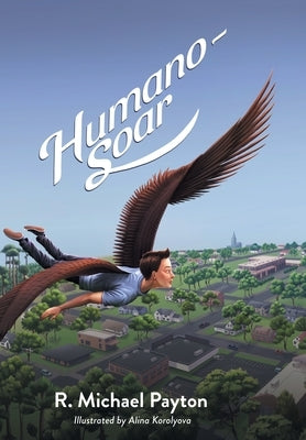 Humano-Soar by Payton, R. Michael