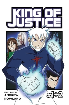 King of Justice #1+2 by Rowland, Andrew