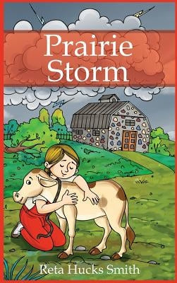 Prairie Storm by Smith, Reta Hucks